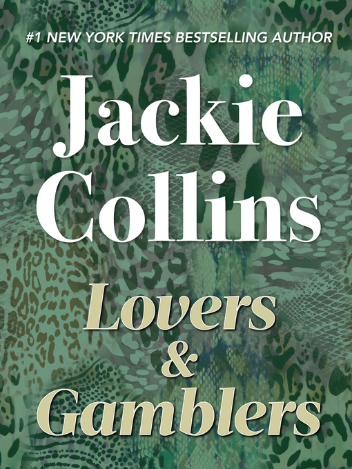 Title details for Lovers & Gamblers by Jackie Collins - Available